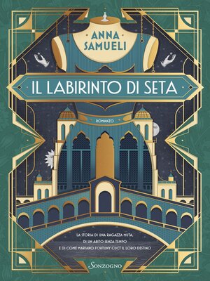 cover image of Il labirinto di seta